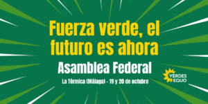 VII Asamblea Federal Verdes EQUO